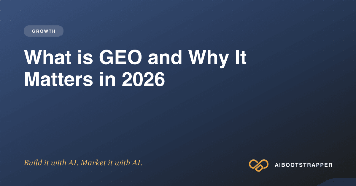 What is GEO (Generative Engine Optimization) and Why It Matters in 2026